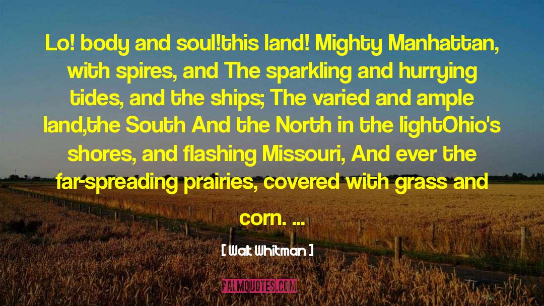 Missouri Vaun quotes by Walt Whitman