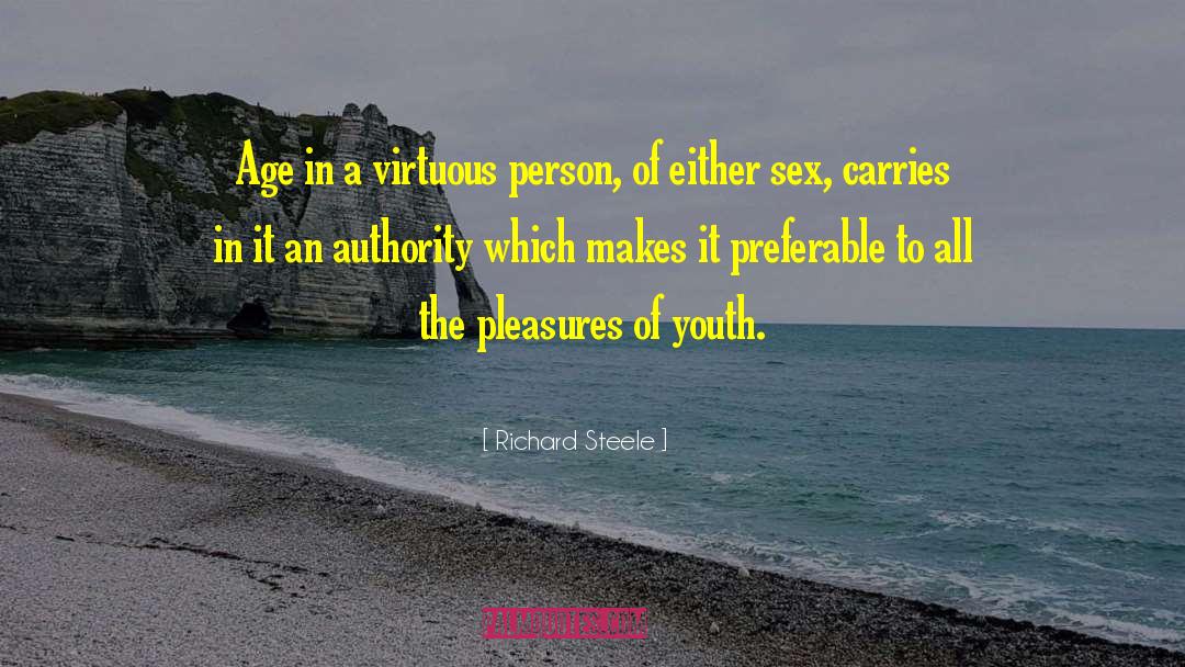 Misspent Youth quotes by Richard Steele