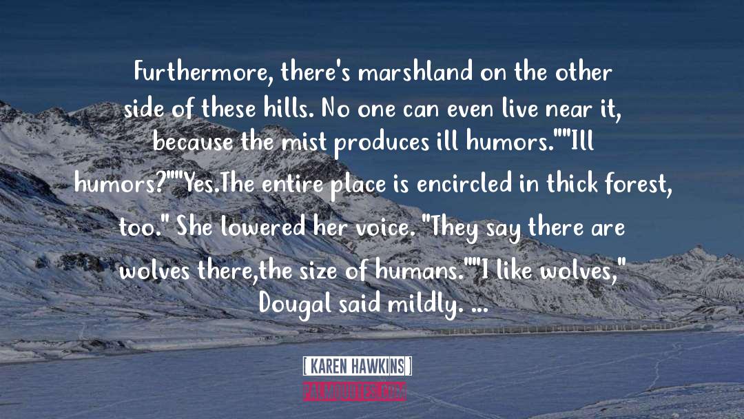 Mist Unamuno quotes by Karen Hawkins