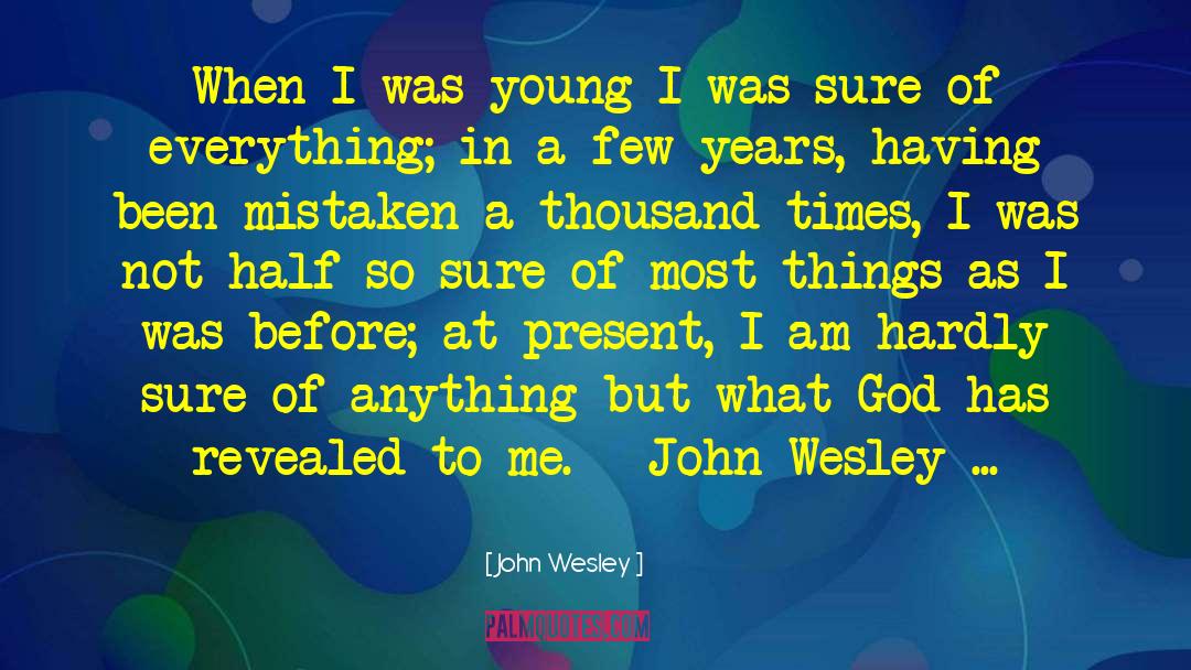 Mistaken Terminology quotes by John Wesley