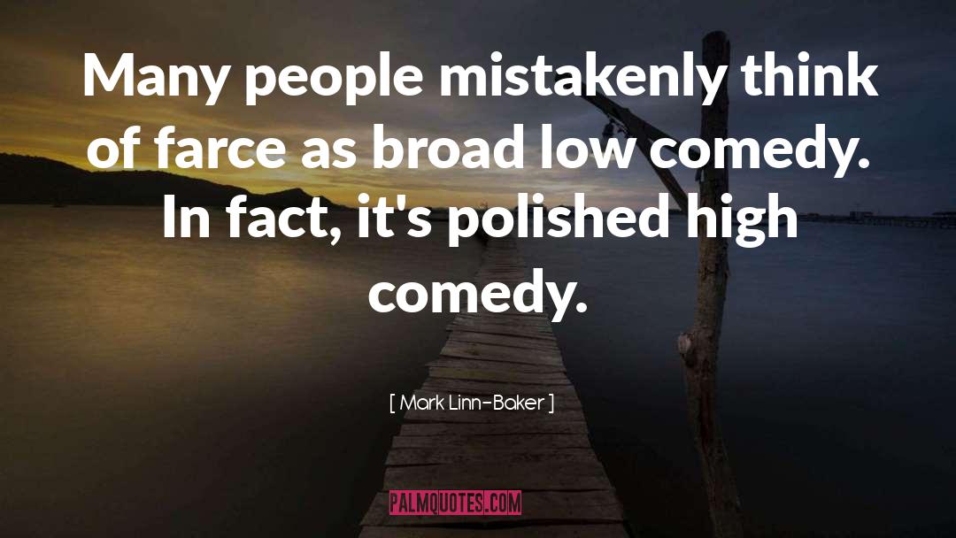 Mistakenly quotes by Mark Linn-Baker