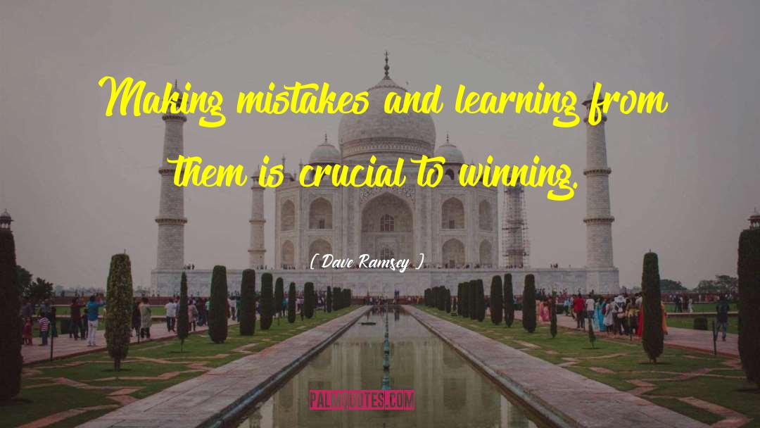 Mistakes And Learning quotes by Dave Ramsey