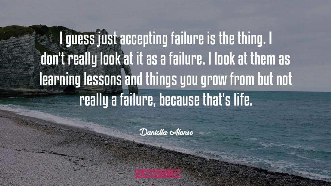 Mistakes And Learning quotes by Daniella Alonso