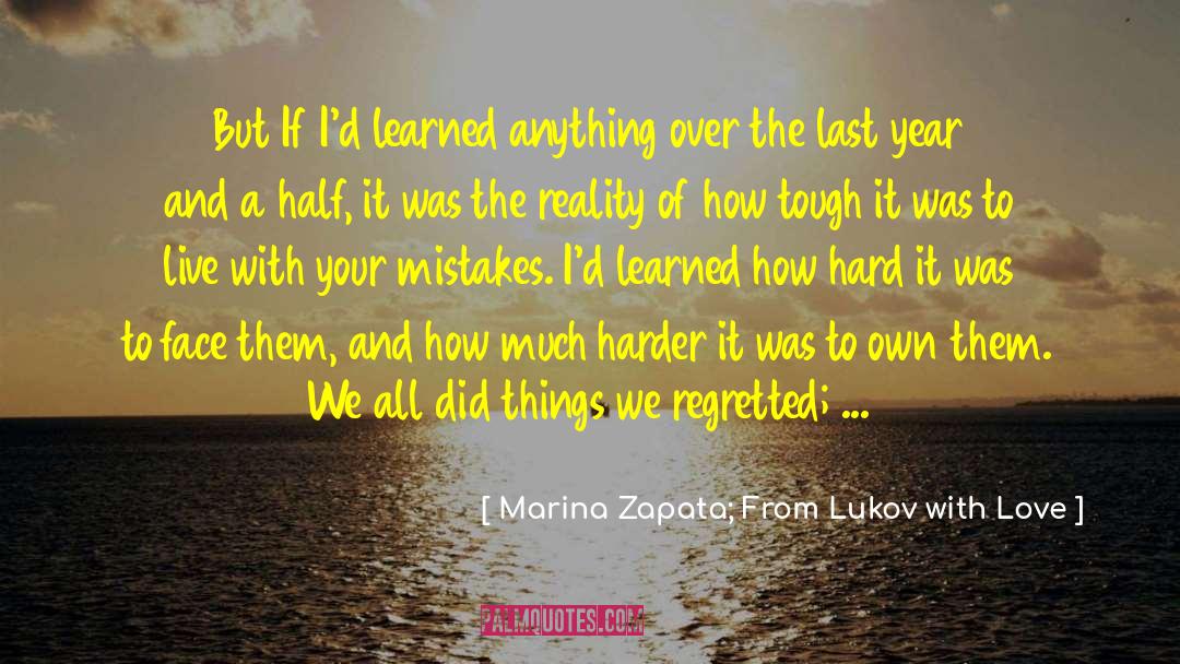 Mistakes Bruising quotes by Marina Zapata; From Lukov With Love