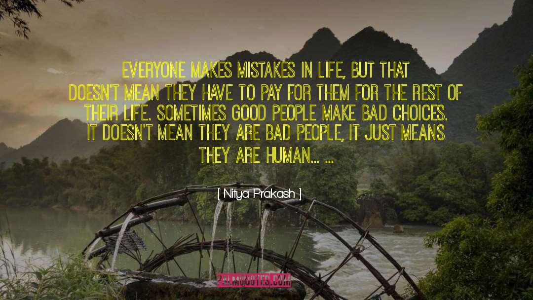 Mistakes In Life quotes by Nitya Prakash