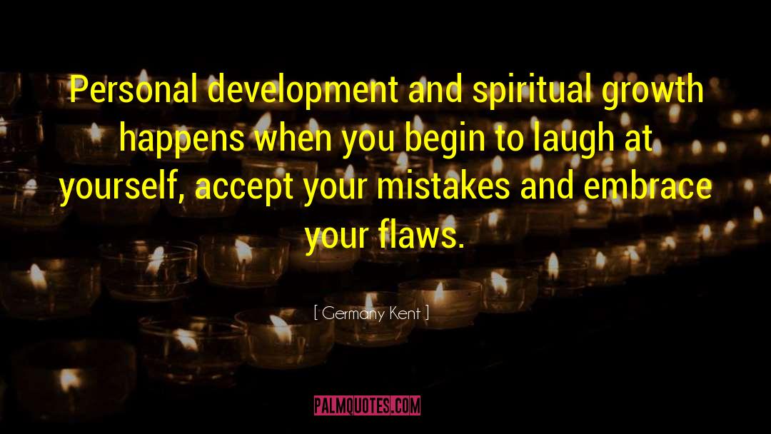 Mistakes Learn Life quotes by Germany Kent