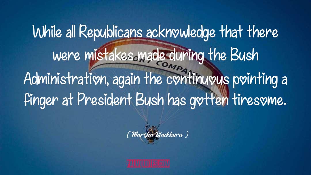 Mistakes Made quotes by Marsha Blackburn