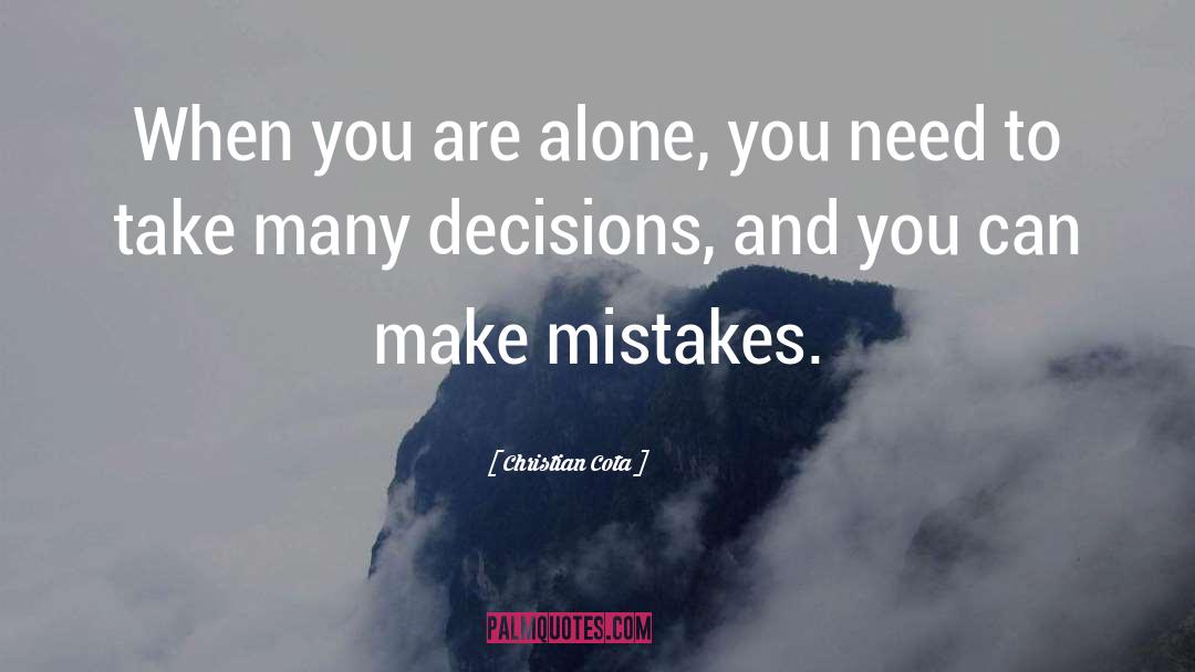 Mistakes quotes by Christian Cota