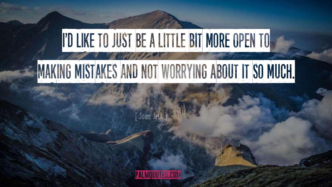 Mistakes quotes by Joan Jett