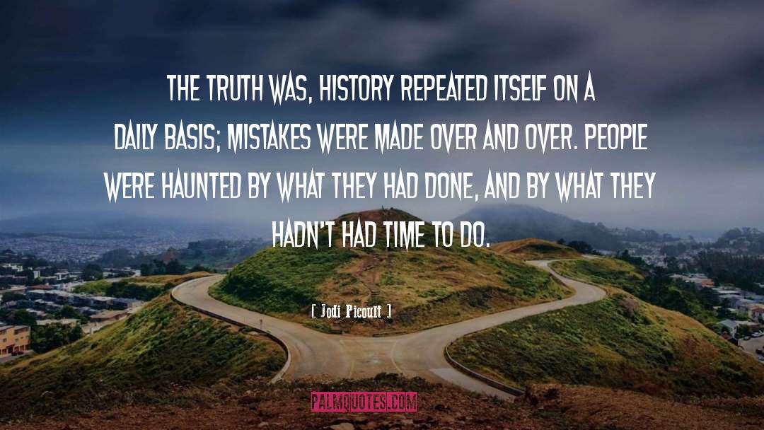 Mistakes Were Made quotes by Jodi Picoult