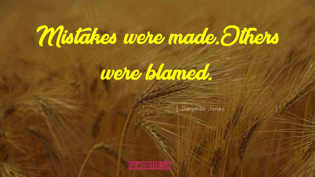 Mistakes Were Made quotes by Darynda Jones