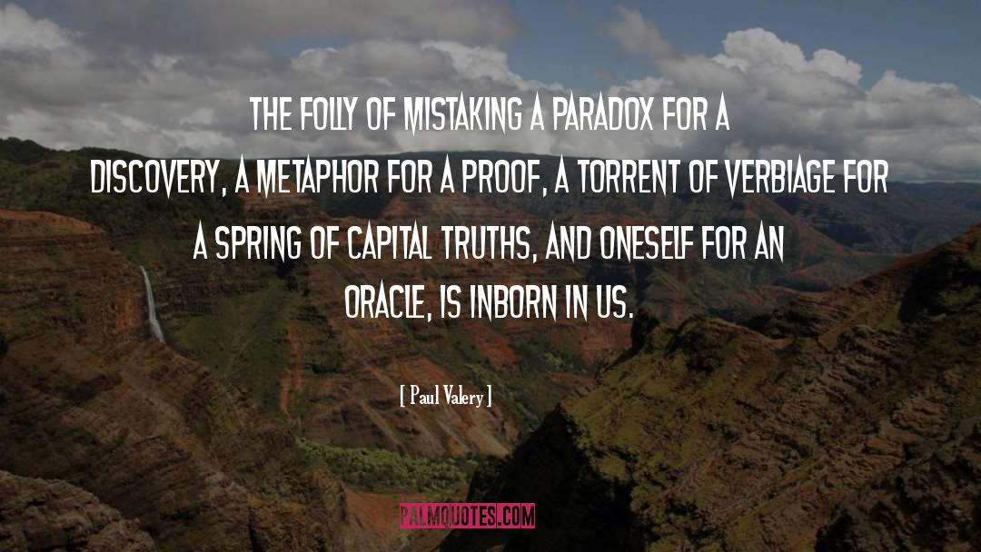 Mistaking quotes by Paul Valery
