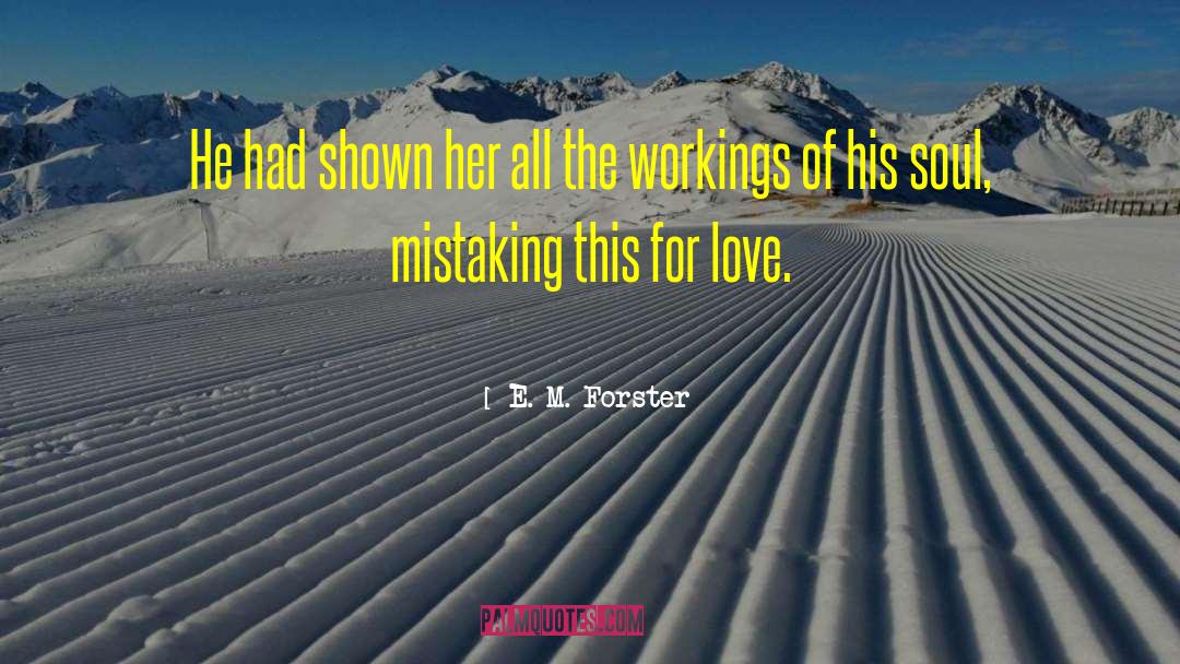 Mistaking quotes by E. M. Forster