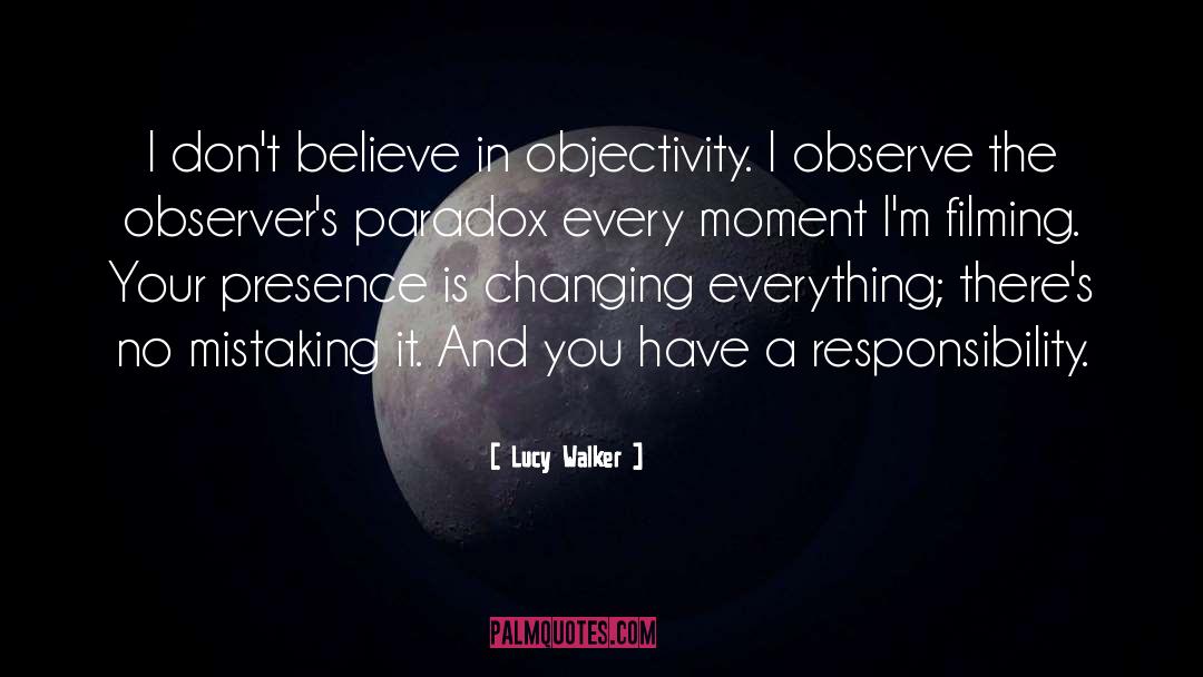 Mistaking quotes by Lucy Walker