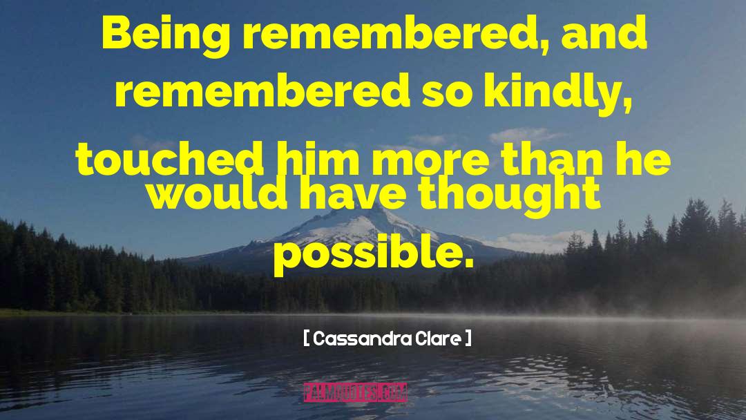 Mister Kindly quotes by Cassandra Clare
