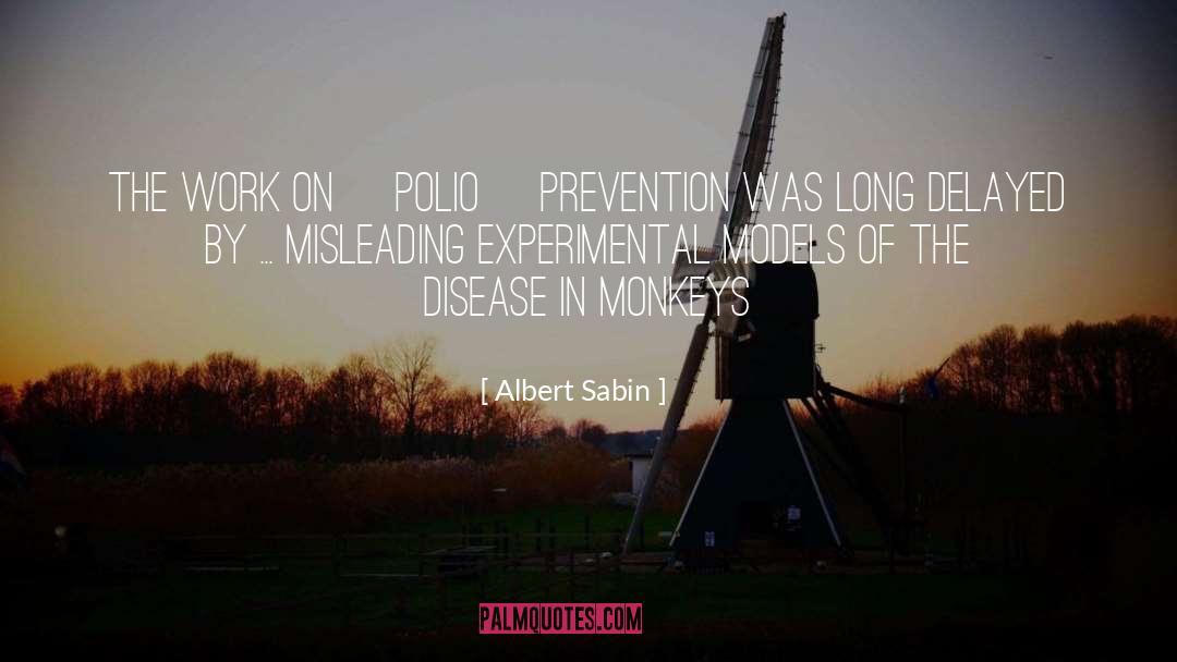 Misticismo Experimental quotes by Albert Sabin