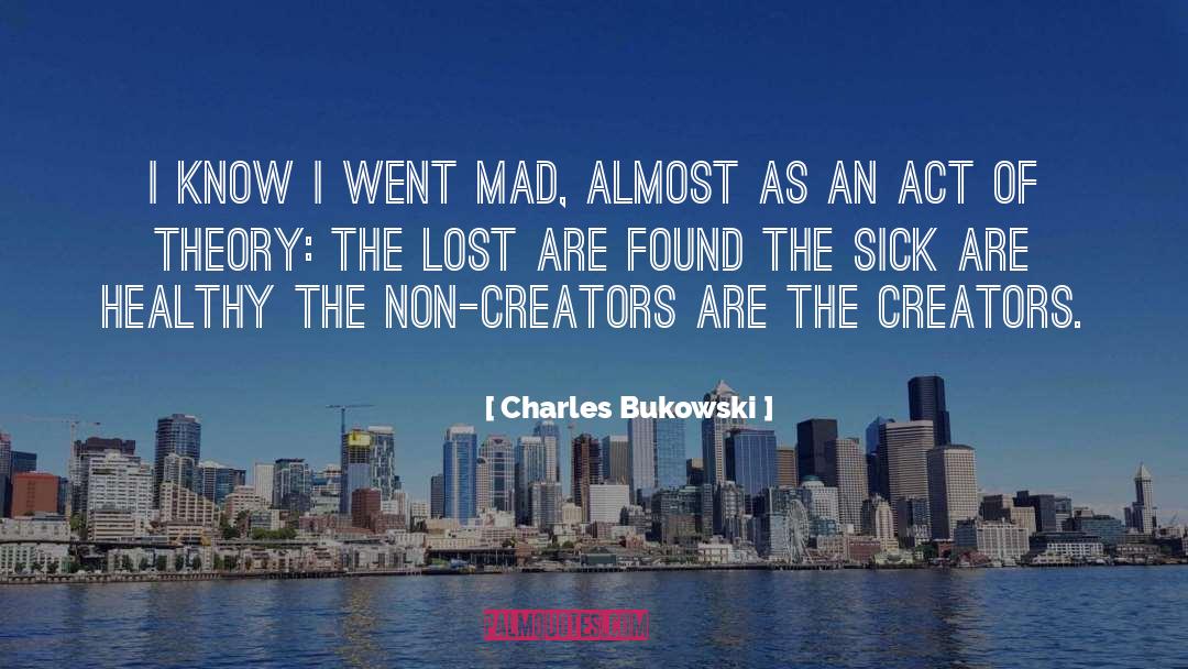 Misto Quente Bukowski quotes by Charles Bukowski