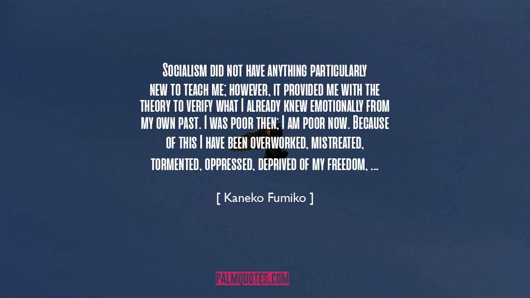 Mistreated quotes by Kaneko Fumiko