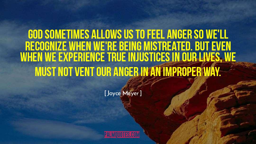 Mistreated quotes by Joyce Meyer