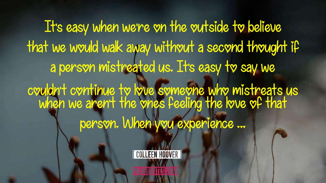 Mistreated quotes by Colleen Hoover