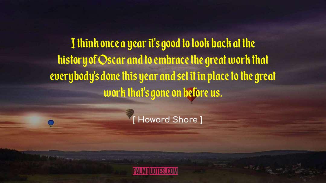 Mistreatment At Work quotes by Howard Shore