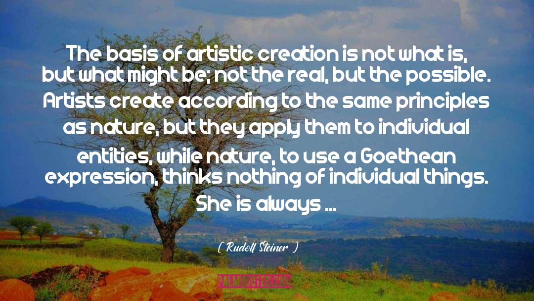 Mistress Creation quotes by Rudolf Steiner