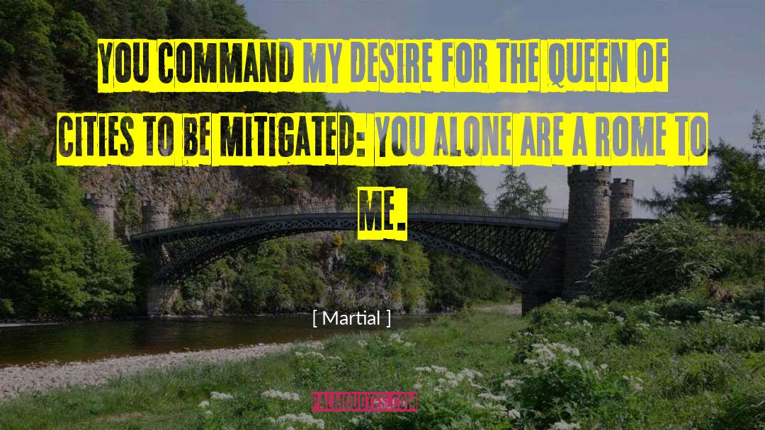 Mistress Of Rome quotes by Martial