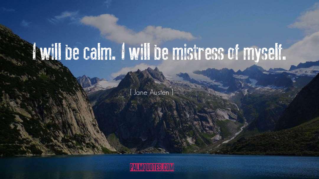 Mistress quotes by Jane Austen