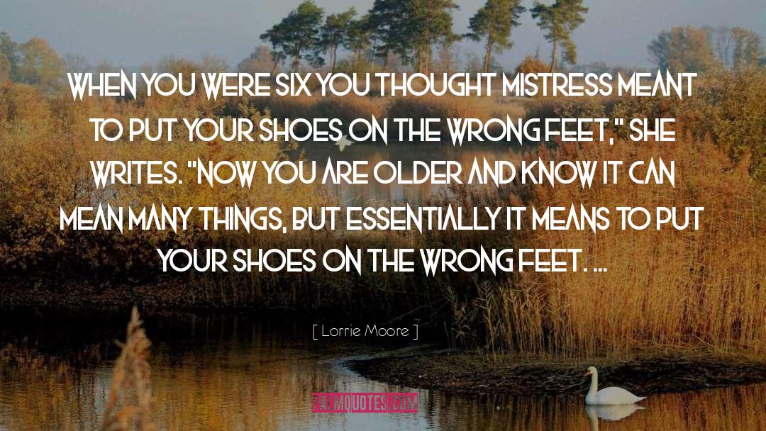 Mistress quotes by Lorrie Moore