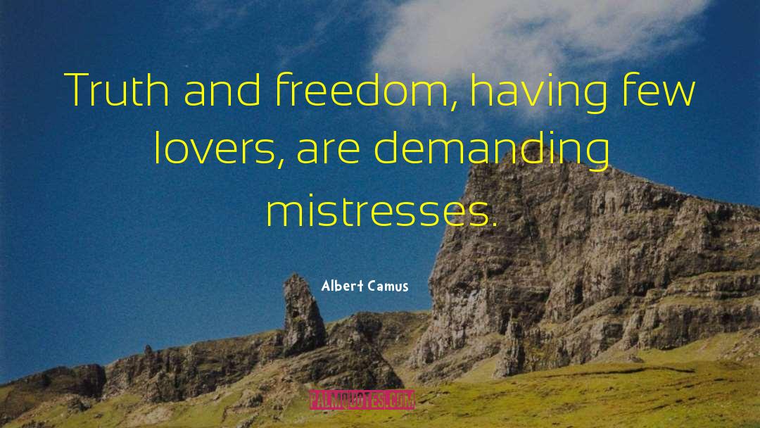 Mistresses quotes by Albert Camus