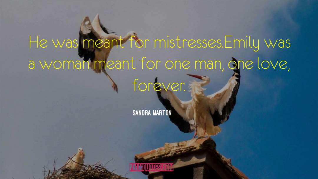 Mistresses quotes by Sandra Marton