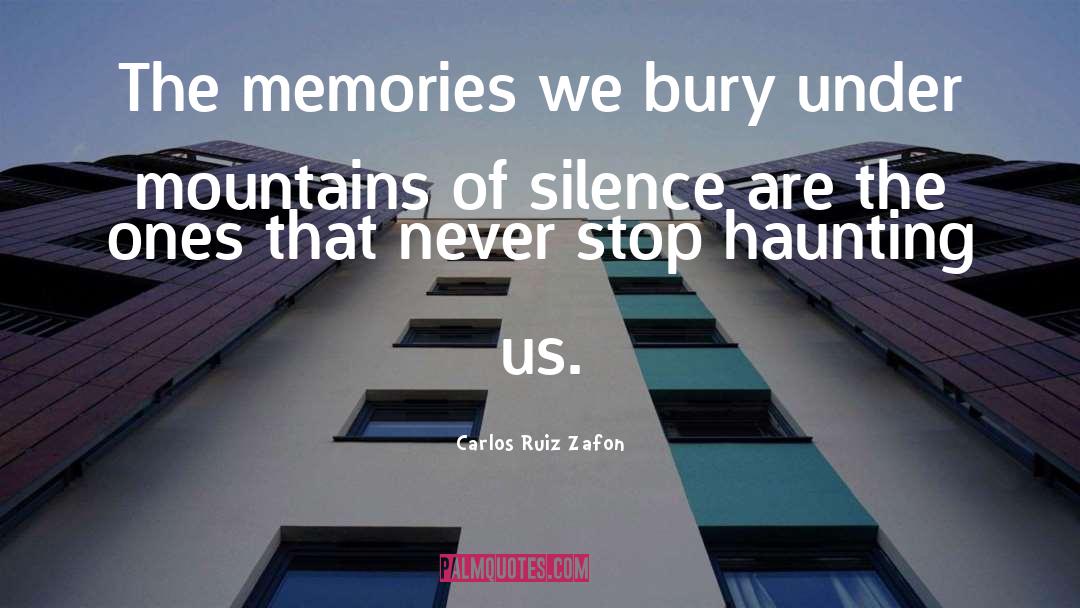 Misty Mountains quotes by Carlos Ruiz Zafon