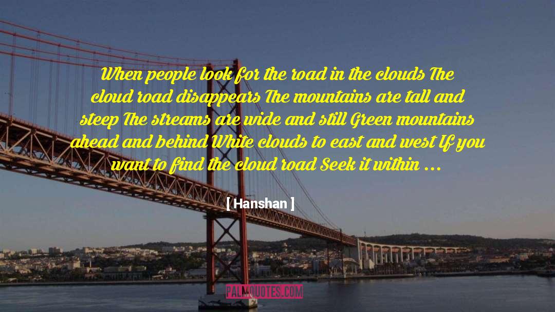 Misty Mountains quotes by Hanshan