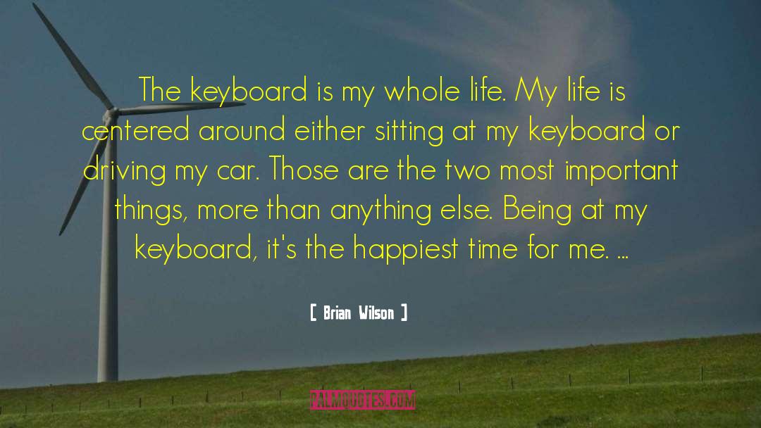 Mistype Keyboard quotes by Brian Wilson