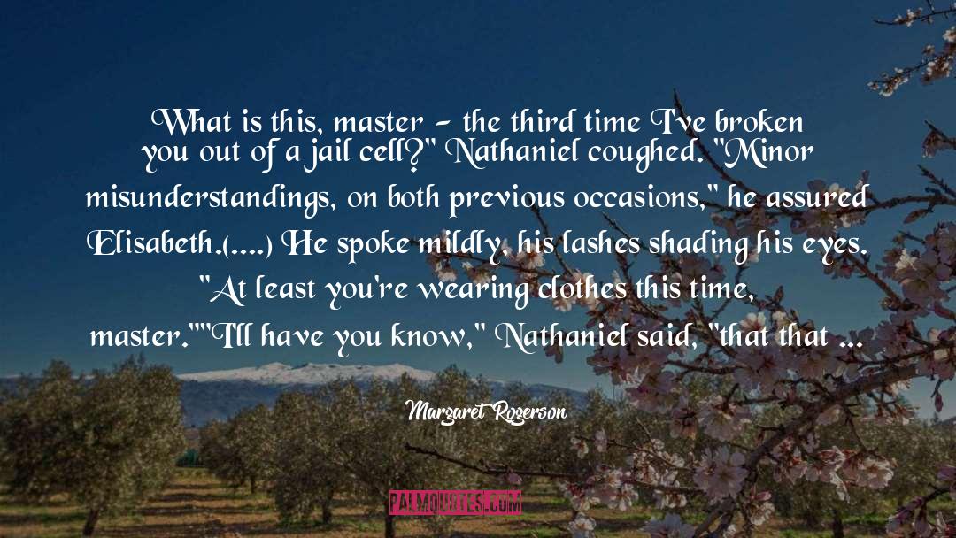 Misunderstandings quotes by Margaret Rogerson