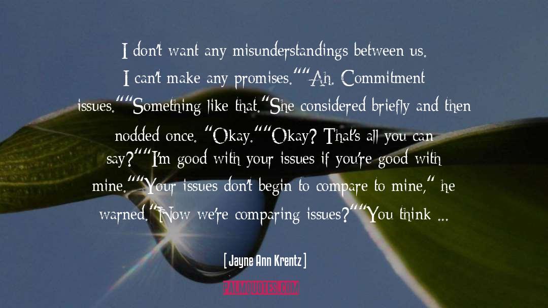 Misunderstandings quotes by Jayne Ann Krentz