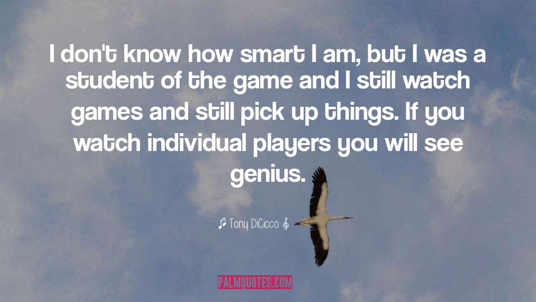 Misunderstood Genius quotes by Tony DiCicco