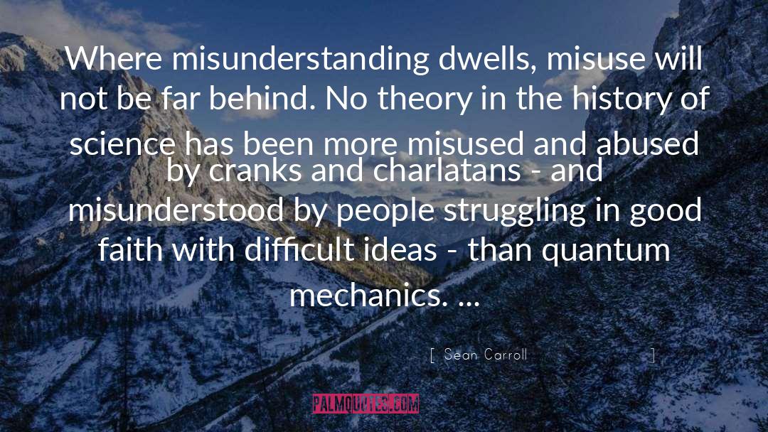 Misunderstood quotes by Sean Carroll