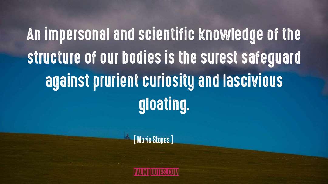 Misuse Of Knowledge quotes by Marie Stopes