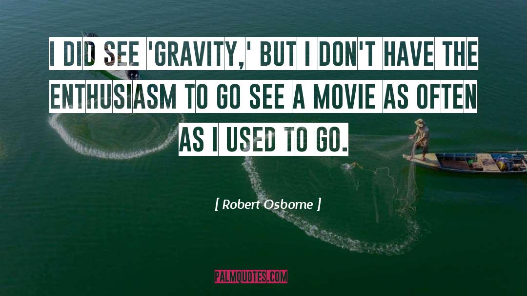 Misused Movie quotes by Robert Osborne