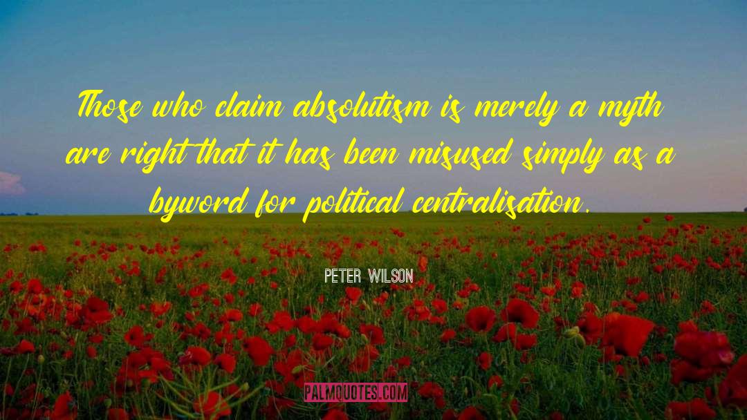 Misused quotes by Peter Wilson