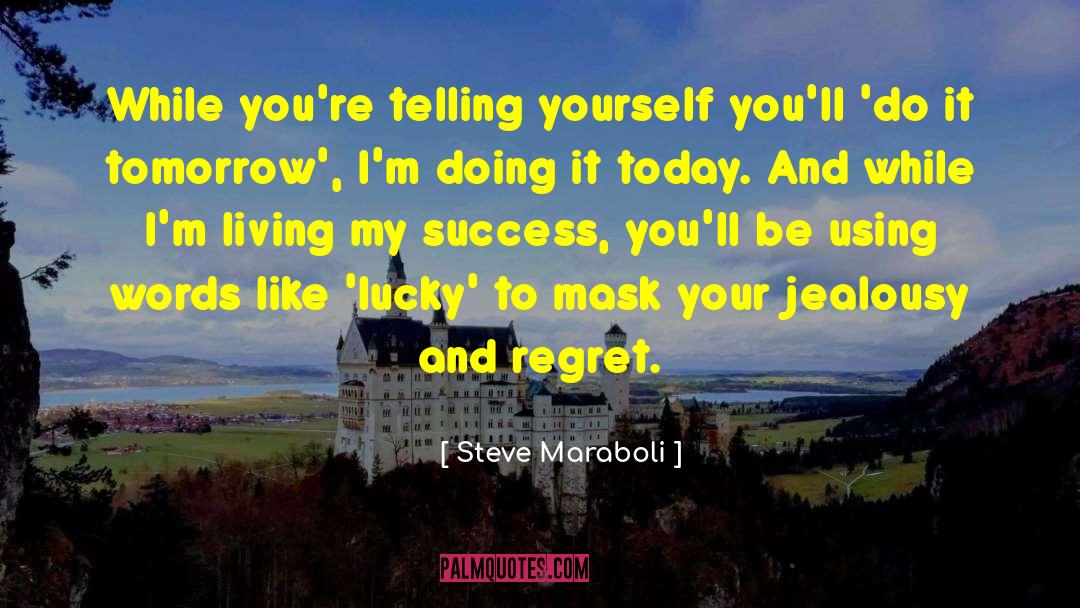 Misused Words quotes by Steve Maraboli