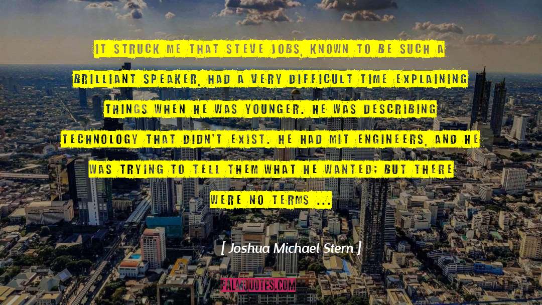 Mit quotes by Joshua Michael Stern