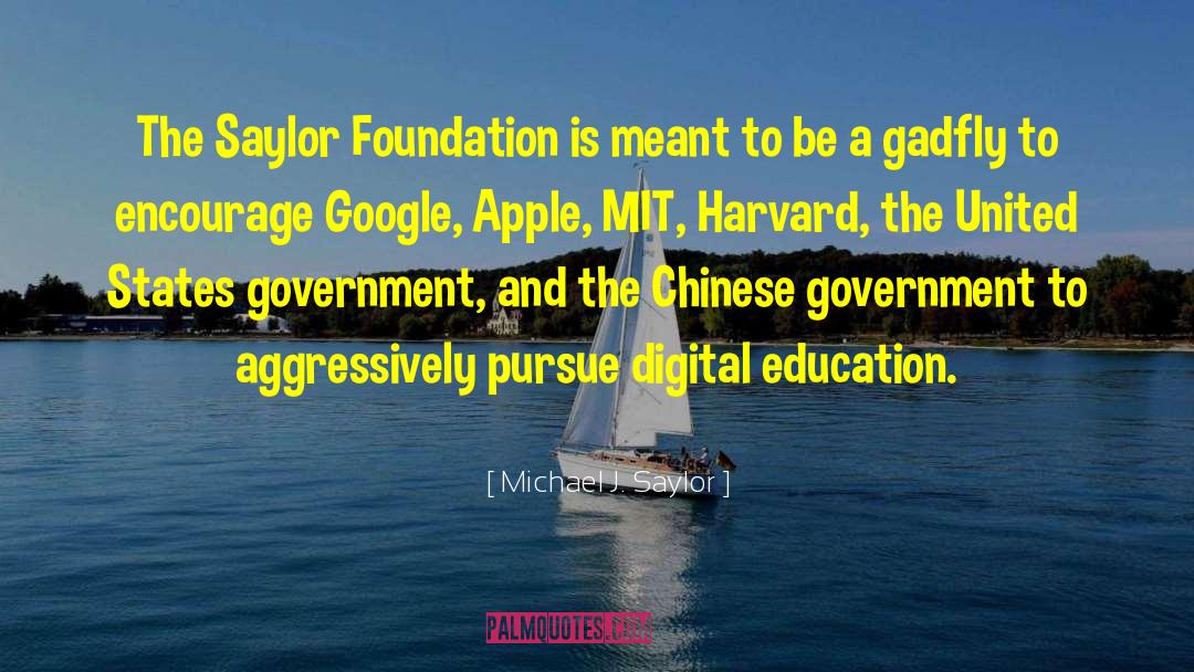 Mit quotes by Michael J. Saylor