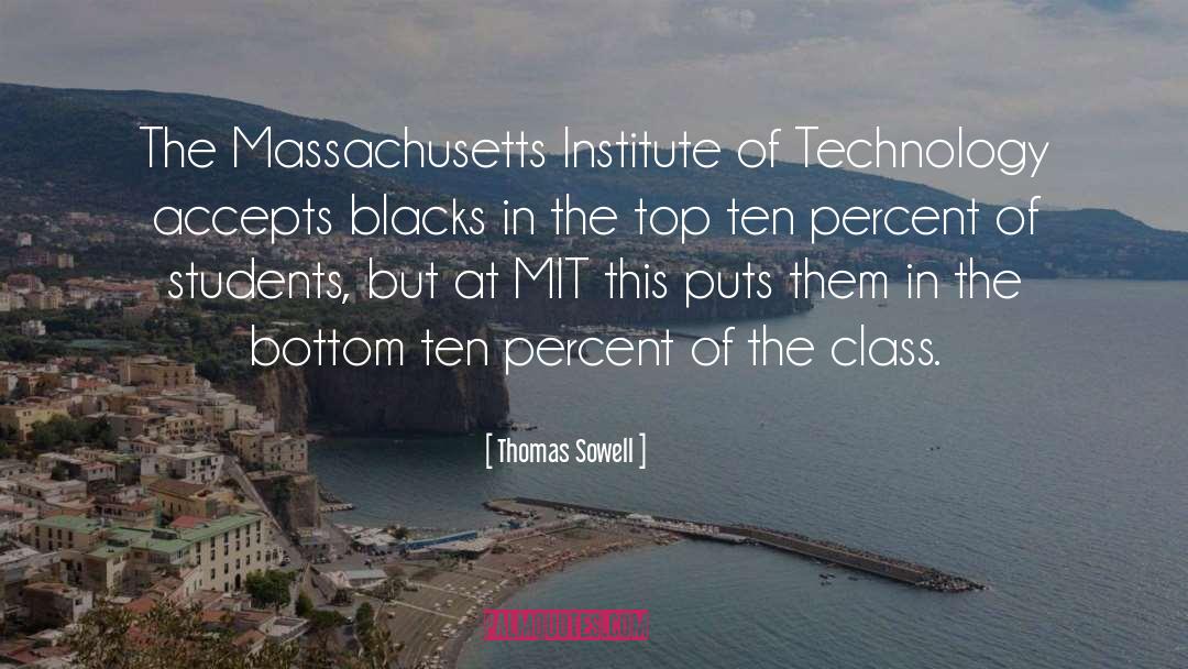 Mit quotes by Thomas Sowell