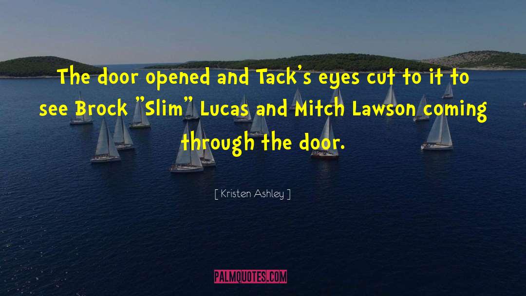 Mitch Lawson quotes by Kristen Ashley