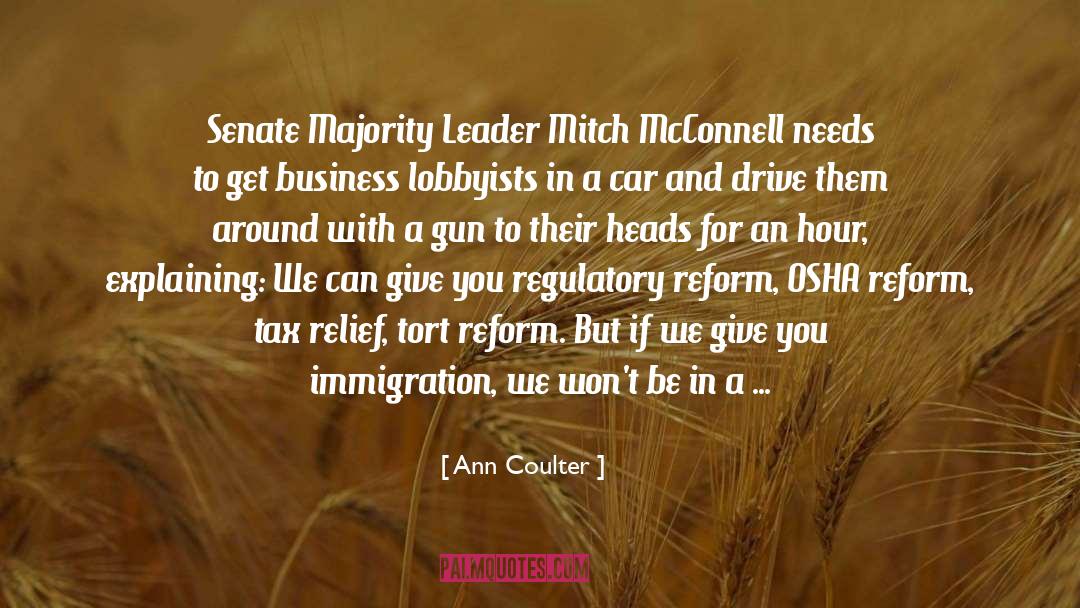 Mitch Mcconnell quotes by Ann Coulter