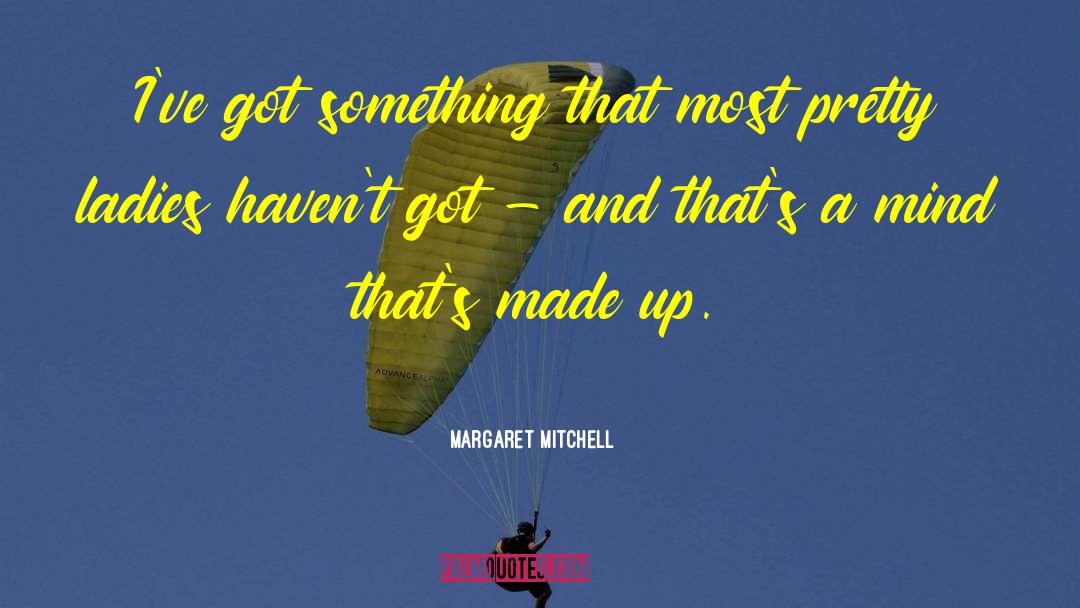 Mitchell Pritchett quotes by Margaret Mitchell