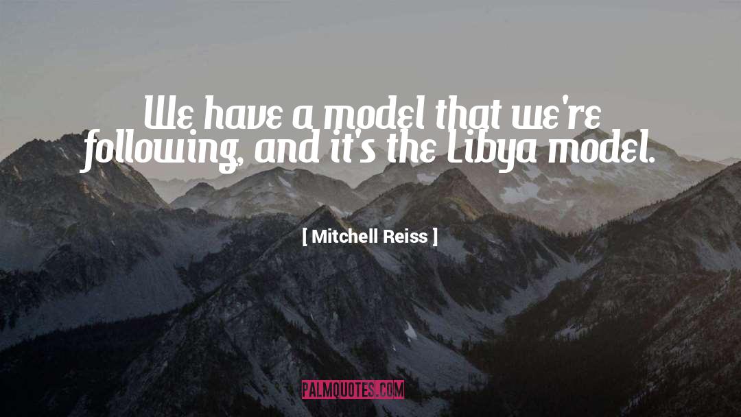 Mitchell quotes by Mitchell Reiss