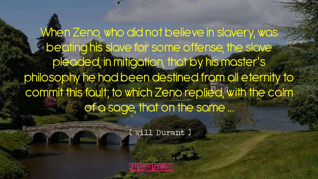 Mitigation quotes by Will Durant